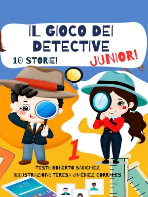 cover image of Il Gioco dei Detective Junior